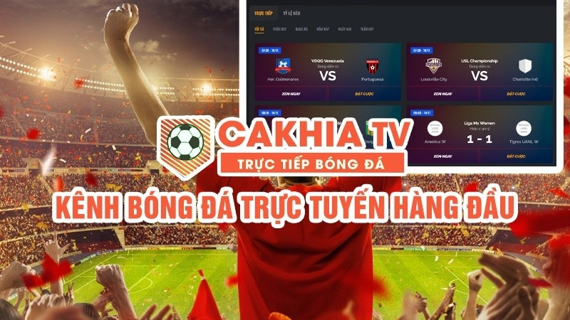 link xem trực tiếp bóng đá Cakhia tv